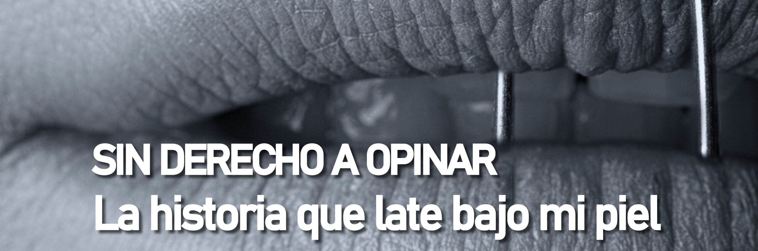 Sin Derecho a Opinar La historia que late bajo mi piel