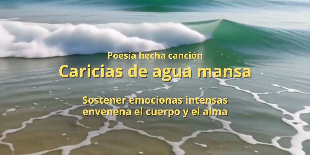 Caricias de agua mansa