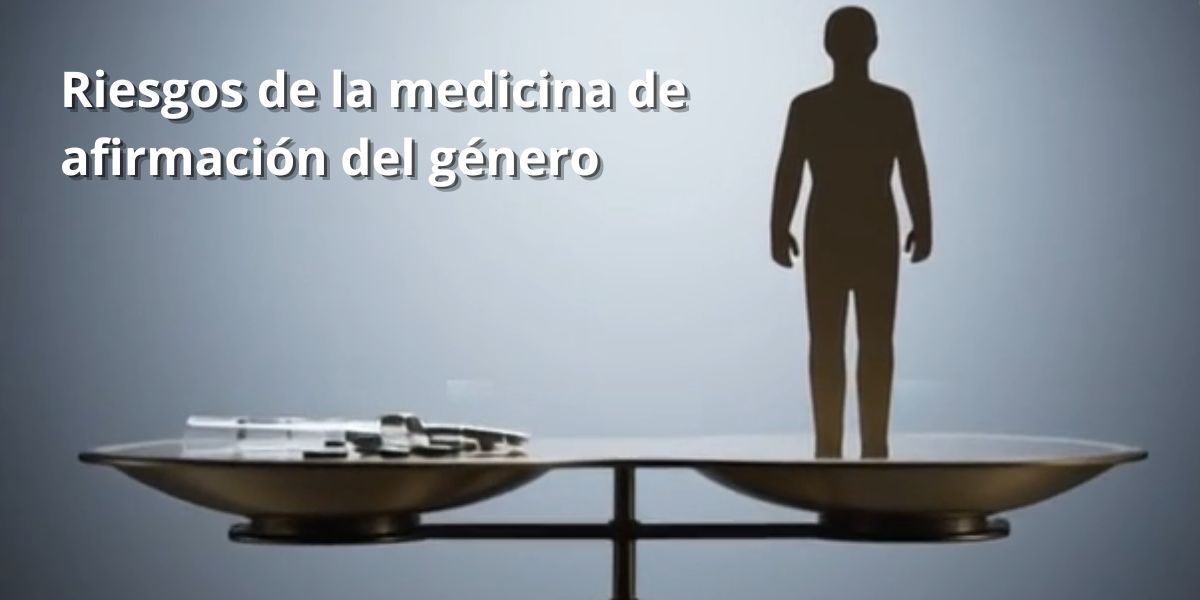 Riesgos de la medicina de afirmación del género